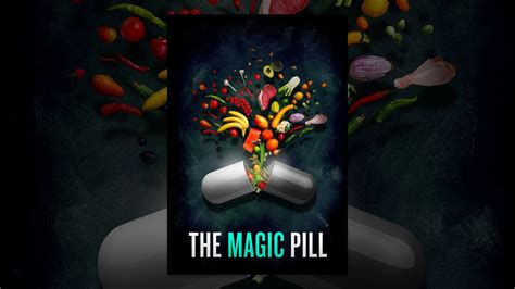 The magic pill yohtube